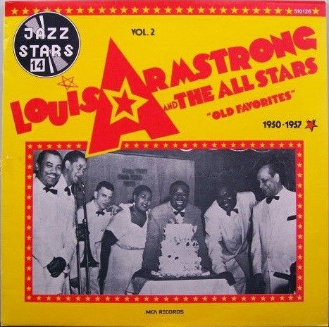 Louis Armstrong And His All-Stars : Vol. 2 - Old Favorites (1950-1957) (LP, Comp)