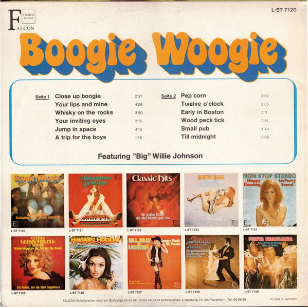 "Big" Willie Johnson : Boogie Woogie (Jam Session featuring "Big" Willie Johnson) (LP, Album)