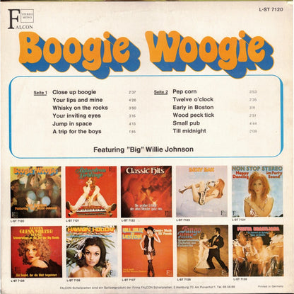 "Big" Willie Johnson : Boogie Woogie (Jam Session featuring "Big" Willie Johnson) (LP, Album)