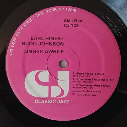 Earl Hines / Budd Johnson : Linger Awhile (LP, Album, RE)