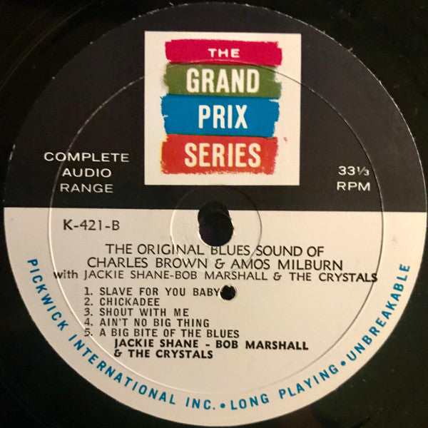 Charles Brown, Amos Milburn, Jackie Shane, Bob Marshall And The Crystals : The Original Blues Sound Of Charles Brown & Amos Milburn With Jackie Shane - Bob Marshall & the Crystals (LP, Comp, Mono)