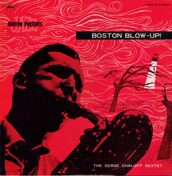 The Serge Chaloff Sextet : Boston Blow-Up! (LP, Album, Mono, RE)