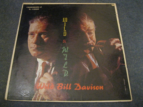 Wild Bill Davison : Mild & Wild (LP)