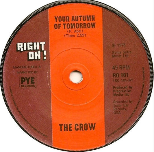 The Crow (5) : Your Autumn Of Tomorrow (7", Single, Sol)