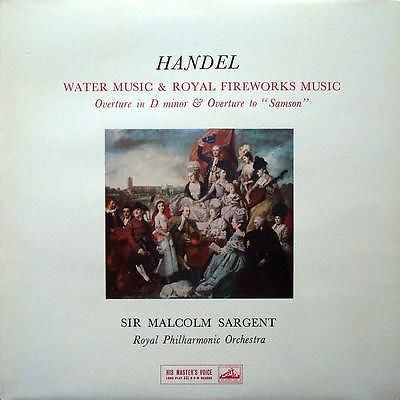 Georg Friedrich Händel, The Royal Philharmonic Orchestra, Sir Malcolm Sargent : Water Music & Royal Fireworks Music (LP, Album, Mono)