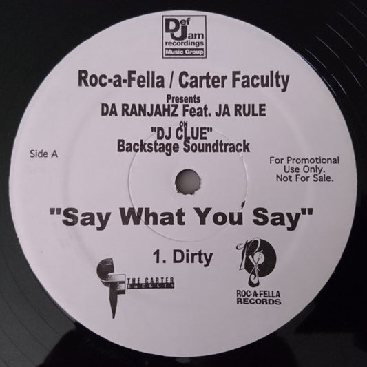 Da Ranjahz : Say What You Say (12", Promo)