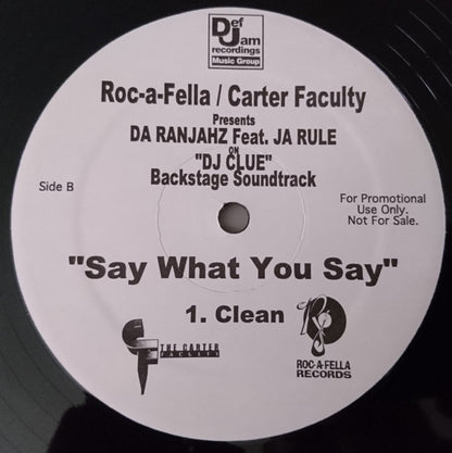 Da Ranjahz : Say What You Say (12", Promo)