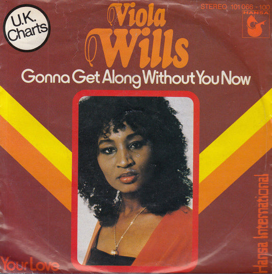 Viola Wills : Gonna Get Along Without You Now (7", Single)