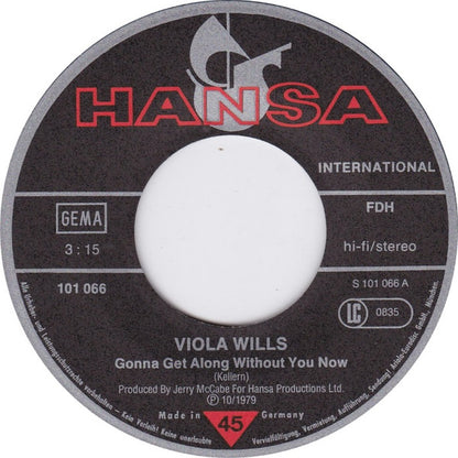 Viola Wills : Gonna Get Along Without You Now (7", Single)