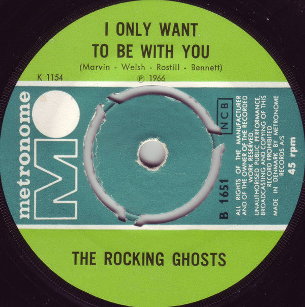 Rocking Ghosts : Oh, Oh, What A Kiss / I Only Want To Be With You (7", Single)