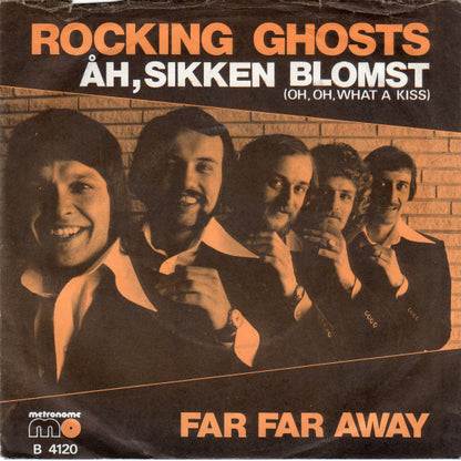 Rocking Ghosts : Åh, Sikken Blomst (Oh, Oh, What A Kiss) (7", Single)