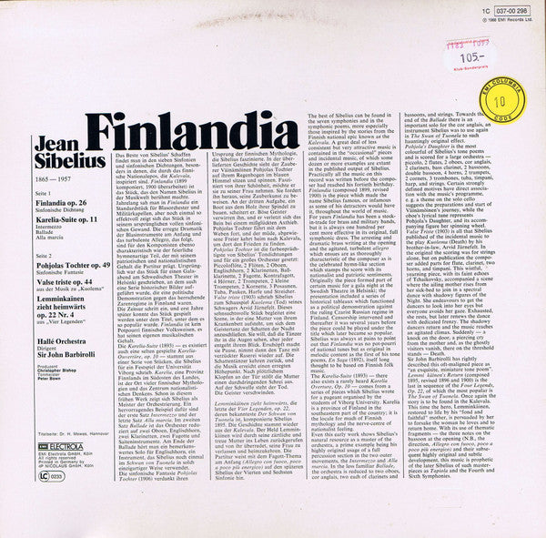 Jean Sibelius, Hallé Orchestra, Sir John Barbirolli : Finlandia ● Karelia-Suite ● Pohjolas Tochter ● Leminkaïnen Zieht Heimwärts        (LP, Album, RE)