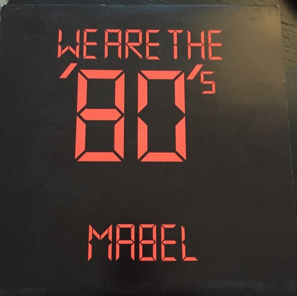 Mabel (2) : We Are The 80's (LP, Album)