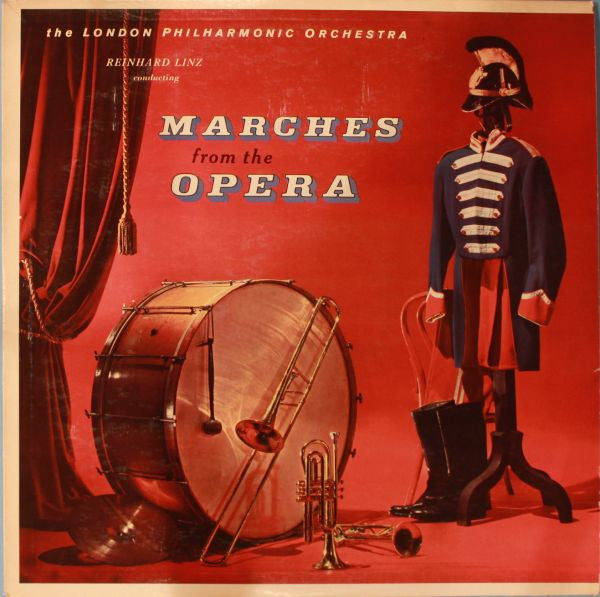 The London Philharmonic Orchestra, Reinhard Linz : Marches From The Opera (LP, Album)