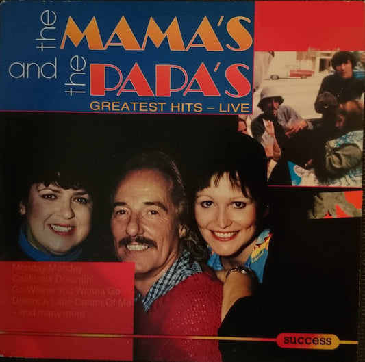 The Mamas & The Papas : Greatest Hits - Live In 1982 (LP, Comp)