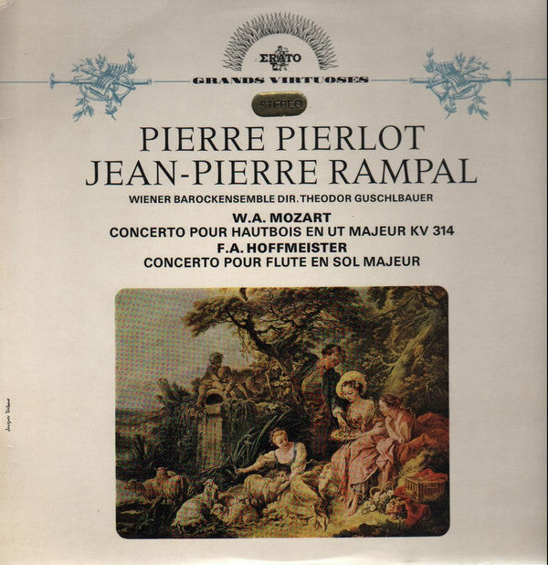 Pierre Pierlot, Jean-Pierre Rampal, Wolfgang Amadeus Mozart, Franz Anton Hoffmeister - Wiener Barockensemble Dir. Theodor Guschlbauer : Concerto Pour Hautbois En Ut Majeur KV 314 / Concerto Pour Flute En Sol Majeur (LP, Album)