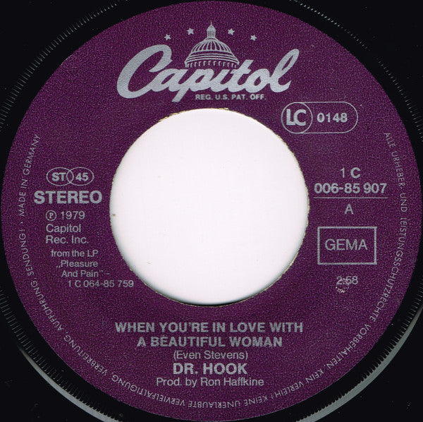 Dr. Hook : When You're In Love With A Beautiful Woman (7", Single)