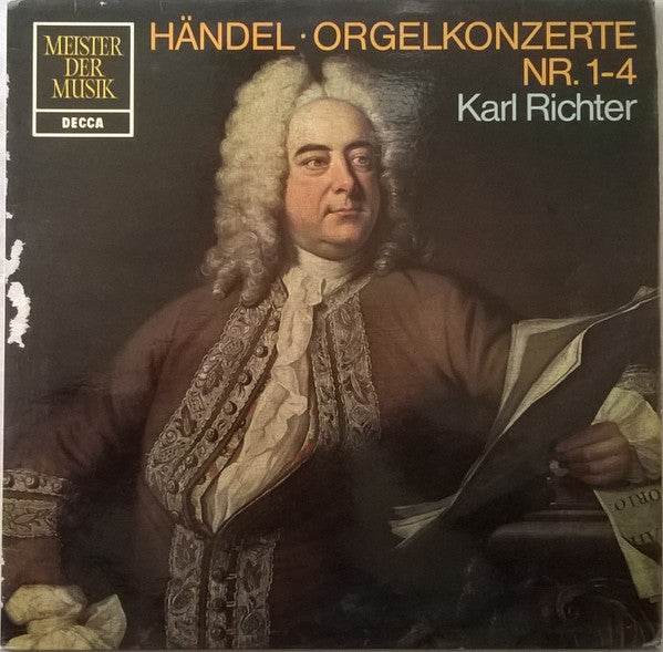 Georg Friedrich Händel, Karl Richter With Karl Richter Und Sein Kammerorchester : Organ Concertos Vol. 1 Op. 4 Nos. 1 2 3 4 (LP, RE)