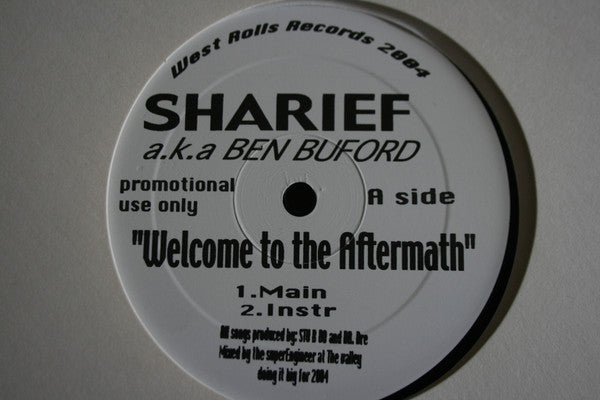 Sharief a.k.a. Ben Buford : Welcome to the Aftermath b/w L.A.W. (12", Promo)