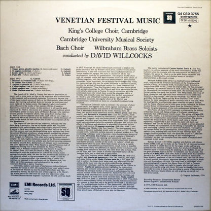 Giovanni Gabrieli / Samuel Scheidt / Heinrich Schütz - The Bach Choir • Cambridge University Musical Society • Wilbraham Brass Soloists • The King's College Choir Of Cambridge • David Willcocks : Venetian Festival Music (LP, Album, Quad)