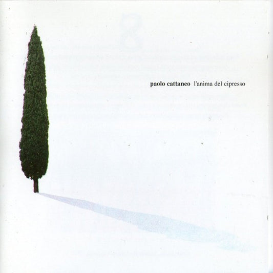 Paolo Cattaneo (4) : L'Anima Del Cipresso (CD, EP)