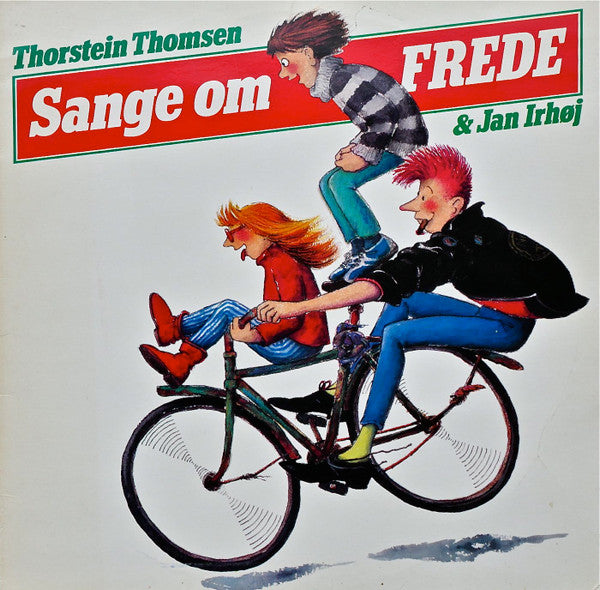 Thorstein Thomsen & Jan Irhøj : Sange Om Frede (LP, Album)