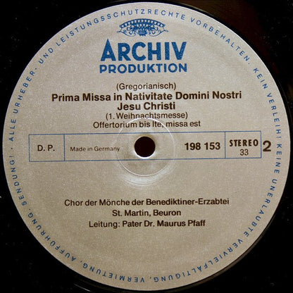 Chor Der Mönche Der Benediktiner-Erzabtei St. Martin, Beuron - Leitung: Pater Maurus Pfaff : Prima Missa In Nativitate Domini Nostri Jesu Christi = Erste Weihnachtsmesse = First Mass For Christmas Day = Première Messe De Noël (LP, RE, Gat)