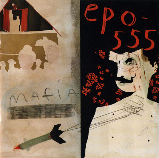 epo-555 : Mafia (CD, Album)