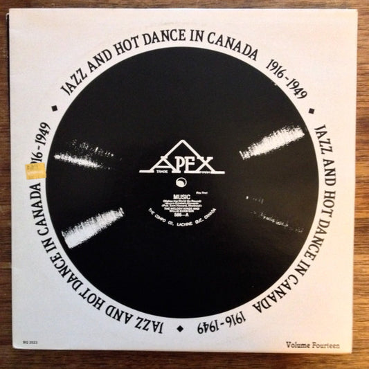 Various : Jazz and Hot Dance In Canada 1916-1949 (LP, Comp)