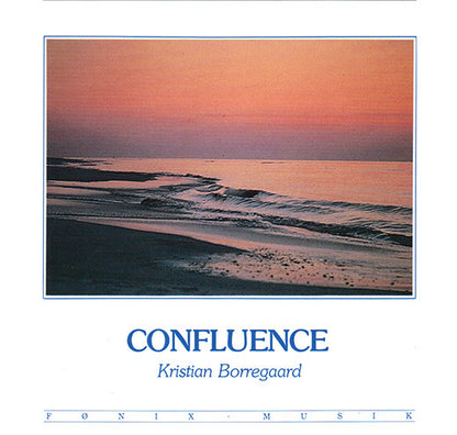 Kristian Borregaard : Confluence (CD, Album, RE)