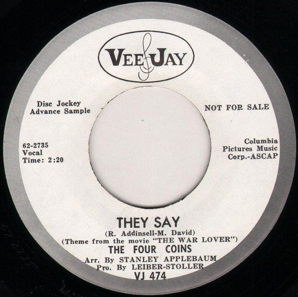 The Four Coins : They Say / Jimmy San (7", Promo)