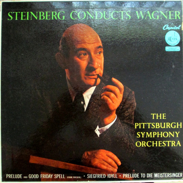 William Steinberg Conducts Richard Wagner, The Pittsburgh Symphony Orchestra : Steinberg Conducts Wagner (LP, Album, Mono)