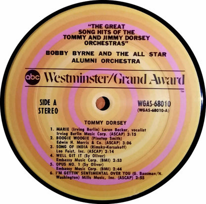 Bobby Byrne And All Star Alumni Orchestra : Great Song Hits Of The Tommy & Jimmy Dorsey Orchestras (LP, RE)