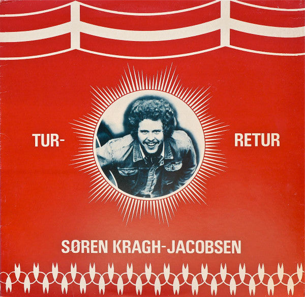 Søren Kragh-Jacobsen : Tur-Retur (LP, Album)