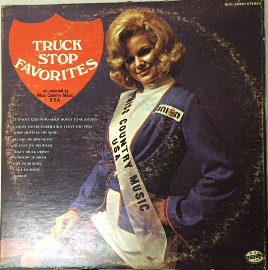 Various : Truck Stop Favorites As Selected By Miss Country Music U.S.A. (LP, Comp)