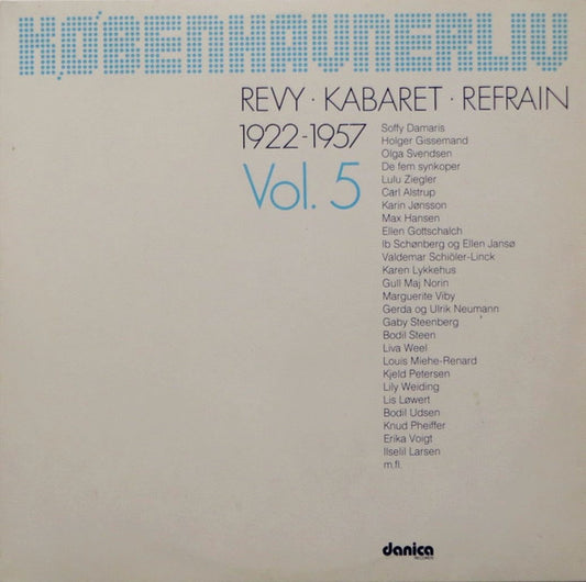 Various : Københavnerliv 1922-1957 (Revy - Kabaret - Refrain)  (2xLP, Comp)