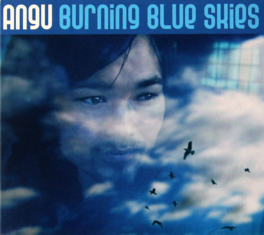 Angu : Burning Blue Skies (CD, Album, Dig)