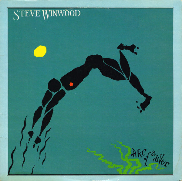 Steve Winwood : Arc Of A Diver (LP, Album, Win)