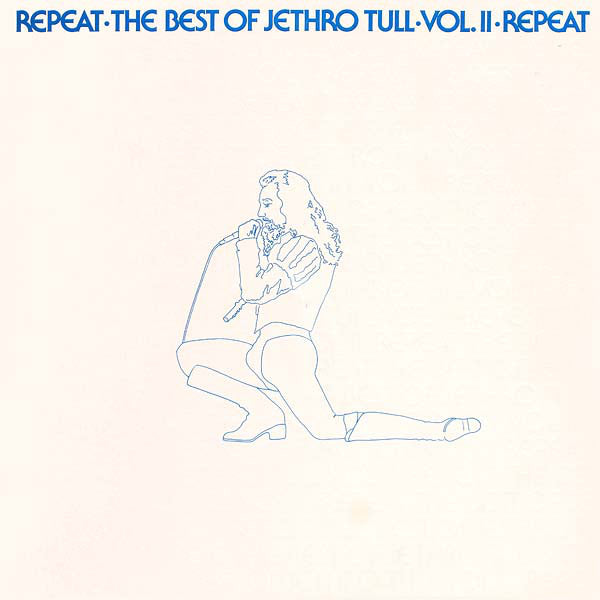 Jethro Tull : Repeat - The Best Of Jethro Tull - Vol. II (LP, Comp)