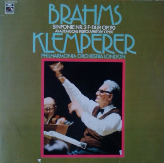 Johannes Brahms, Philharmonia Orchestra, Otto Klemperer : Symphony No.3 In F Major / Academic Festival Overture (LP)