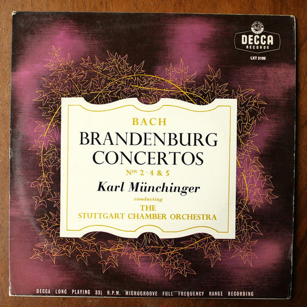 Johann Sebastian Bach / Karl Münchinger Conducting Stuttgarter Kammerorchester : Brandenburg Concertos Nos. 2, 4 & 5 (LP, Mono, RP)