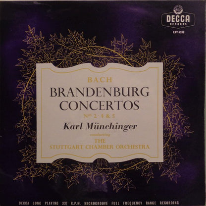 Johann Sebastian Bach / Karl Münchinger Conducting Stuttgarter Kammerorchester : Brandenburg Concertos Nos. 2, 4 & 5 (LP, Mono, RP)