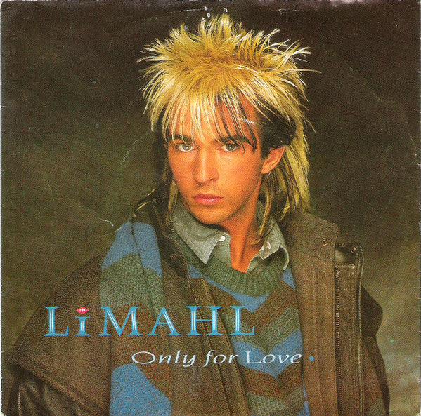 Limahl : Only For Love (7", Single)