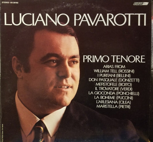 Luciano Pavarotti : Primo Tenore (LP)