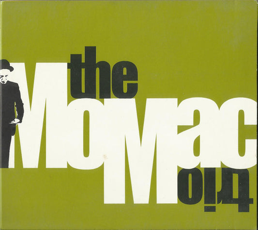 The MoMac Trio : The MoMac Trio (CD, Album, Dig)