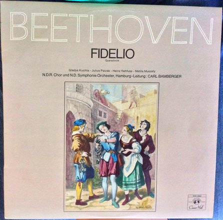 Ludwig van Beethoven - Gladys Kuchta - Julius Patzak - Heinz Rehfuss - Melitta Muszely, NDR Chor Und Das Norddeutsche Symphonieorchester Leitung Carl Bamberger : Fidelio Querschnitt (LP, Album)