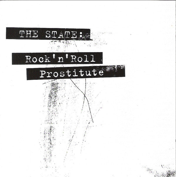 The State (6) : Rock 'N' Roll Prostitute (CD, Album)