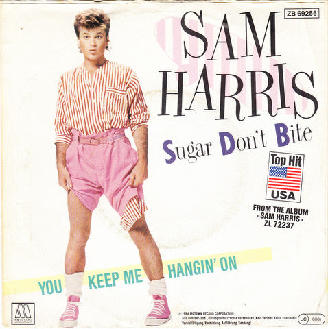 Sam Harris (2) : Sugar Don't Bite (7", Single)