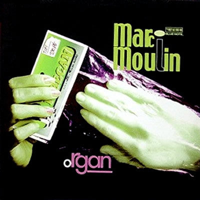 Marc Moulin : Organ (12")