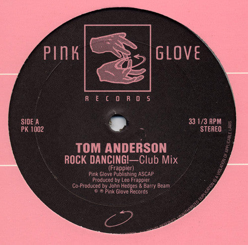 Tom Anderson (2) : Rock Dancing! (12")